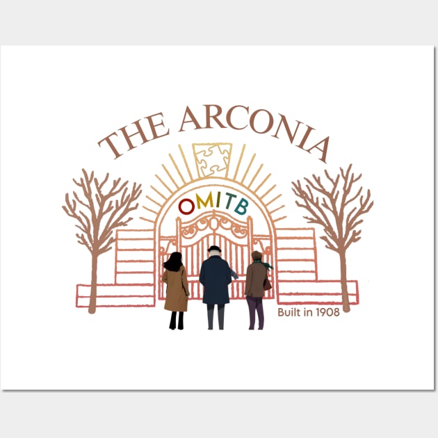 The Arconia - OMITB 1908 Wall Art by LopGraphiX